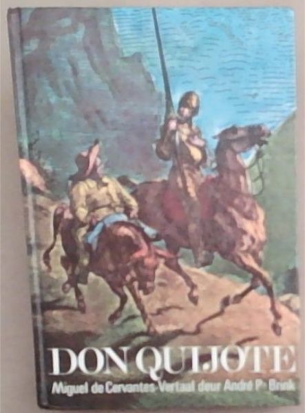 Don Quijote de la Mancha ; Miguel de Cervantes Saavedra