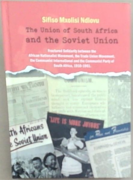 The Union of South Africa and the Soviet Union