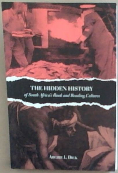 The Hidden History Of South Africa's Book And Reading Cultures