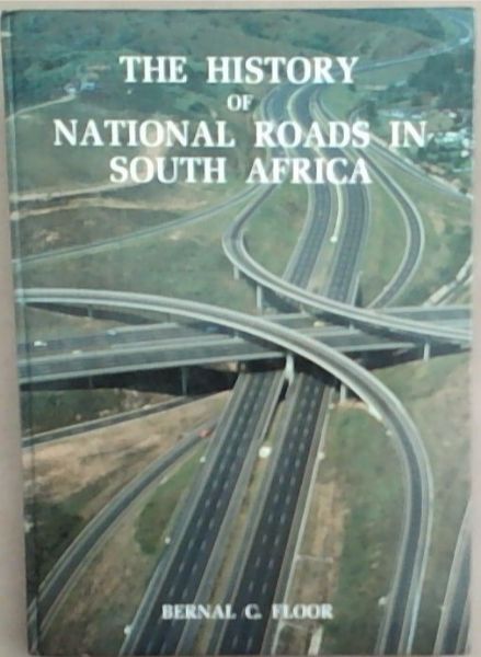 The history of national roads in South Africa