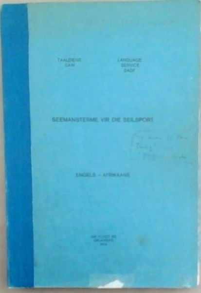 Seemansterme vir die Seilsport English and Afrikaans (Taaldiens Saw/ Language Service SADF)