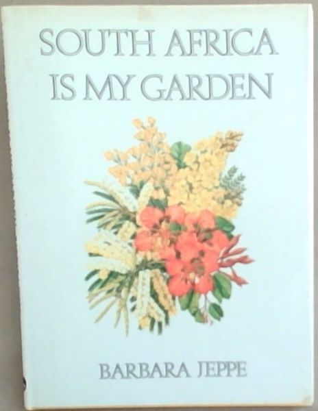 South Africa is my garden