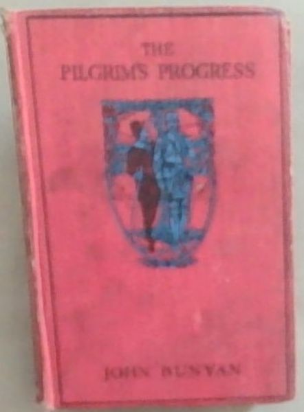The Pilgrim's Progress