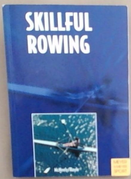 Skillful Rowing