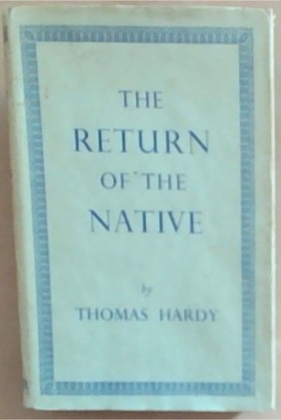 The Return of the Native