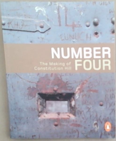 Number 4: The Making of Constitution Hill