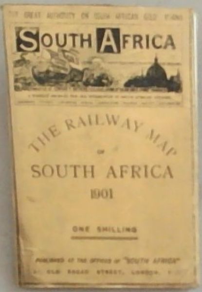 The Railway Map of South Africa 1901
