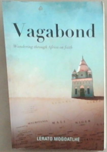Vagabond: Wandering through Africa on faith