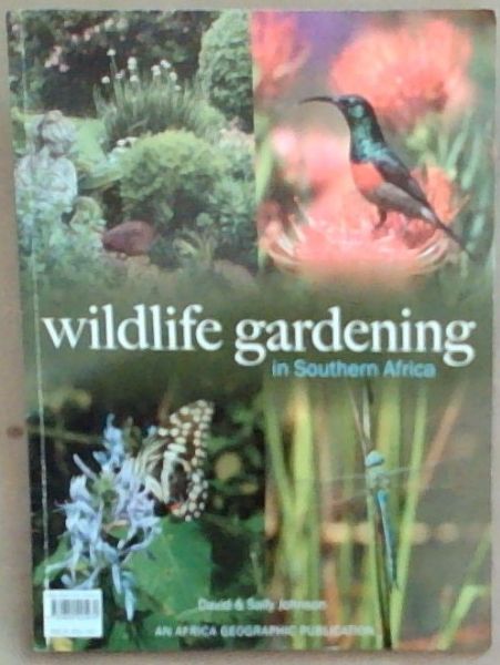 Wildlife Gardening in southern Africa