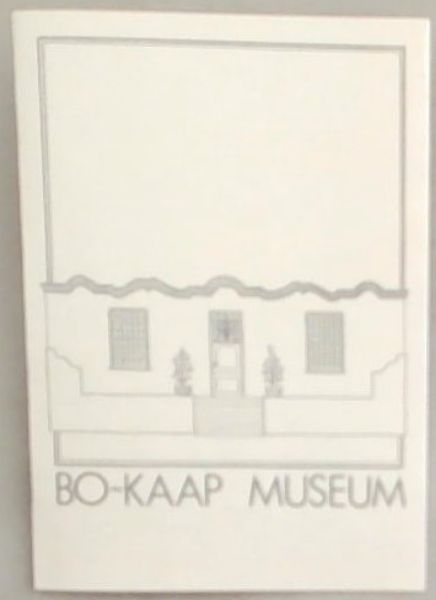 Bo-Kaap Museum [English / Afrikaans]