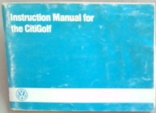 Instruction Manual for the CitiGolf/ Instruksiehandleiding vir die CitiGolf