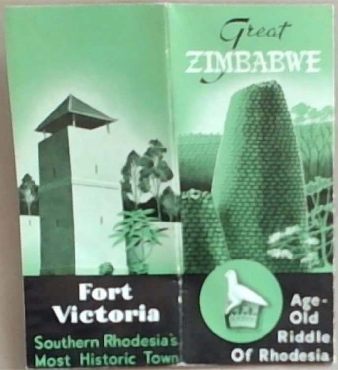 Great Zimbabwe: Age Old Riddle of Rhodesia