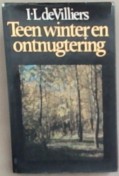 Teen winter en ontnugtering (Afrikaans Edition)