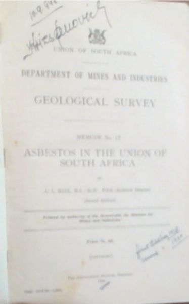 Union of South Africa Department of Mines and Industries Geological Survey, Memoir No. 12 : Asbestos in the Union of South Africa