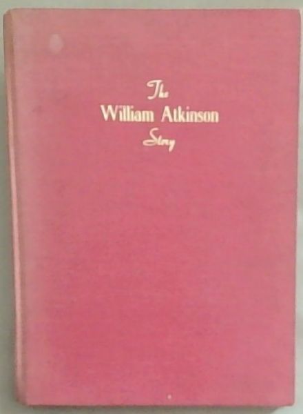 The William Atkinson Story