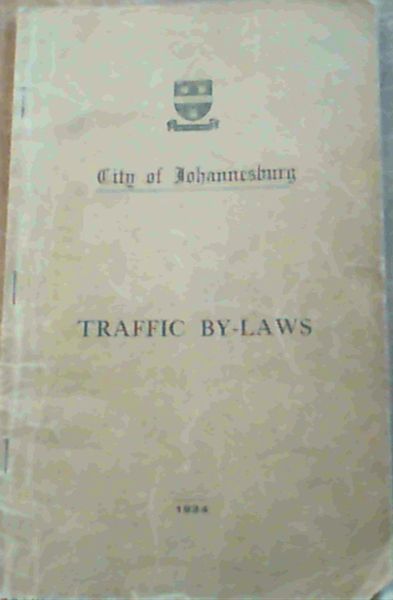 City / Municipality of Johannesburg Traffic By-Laws