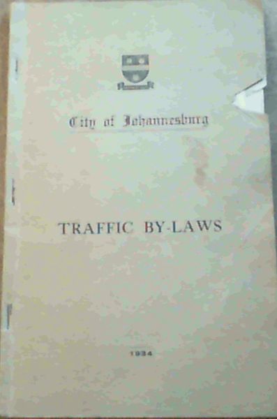 City / Municipality of Johannesburg Traffic By-Laws