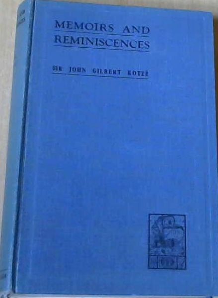 Memoirs and Reminiscences Volume 2