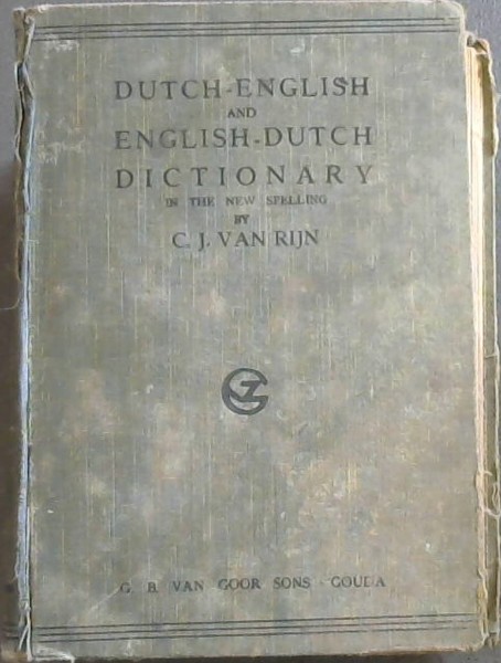 Dutch - English and English - Dutch Dictionary for South Africa & Europe in the Simplified (Kollewijn) Dutch Spelling