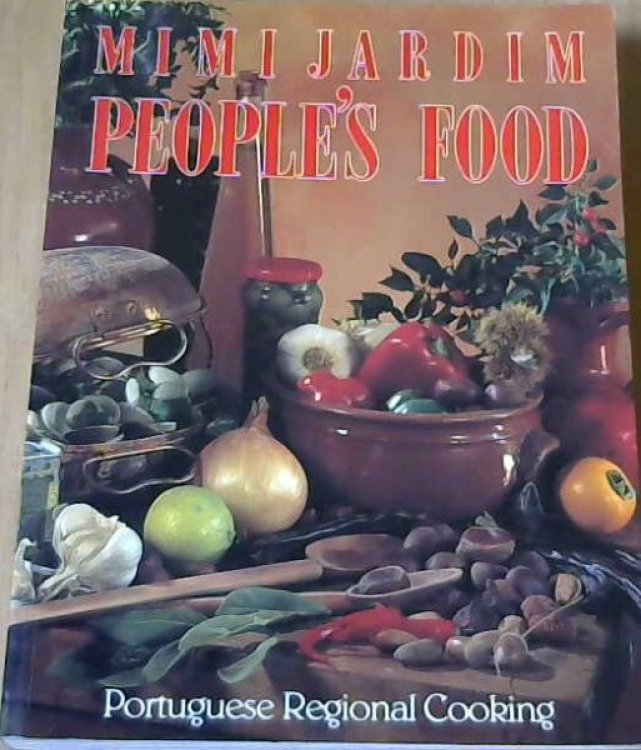 People's Food Portuguese Regional Cooking