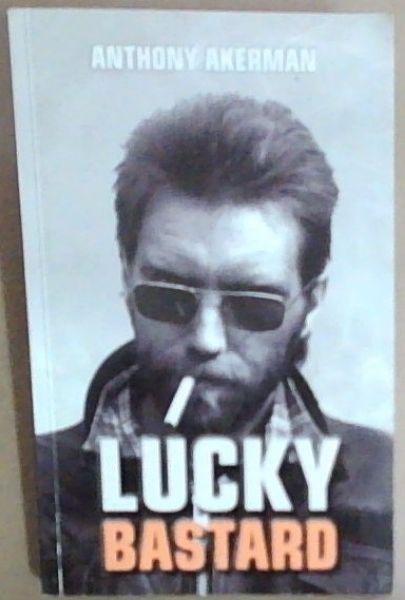 Lucky Bastard [Signed]