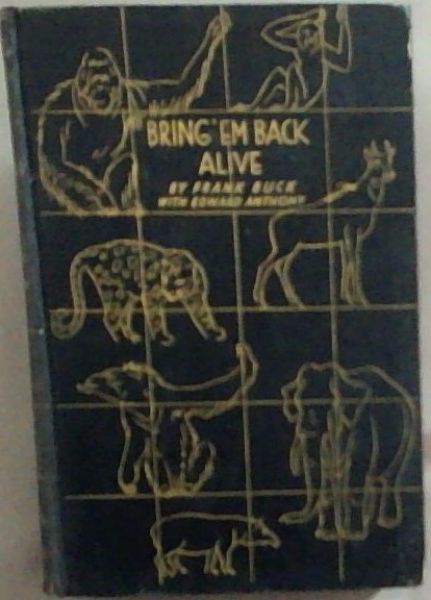 Bring 'Em Back Alive