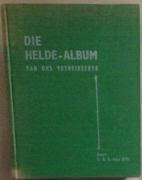 Die Helde-Album van Ons Vryheidstryd