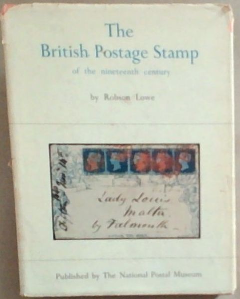 The British Postage Stamp of the Nineteenth Century