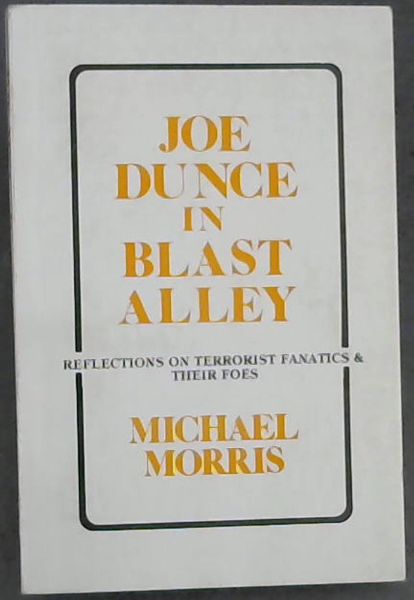 Joe Dunce in Blast Alley