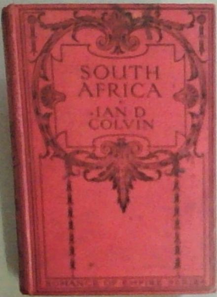 South Africa : Romance of Empire
