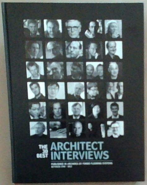 The 30 Best Architect Interviews