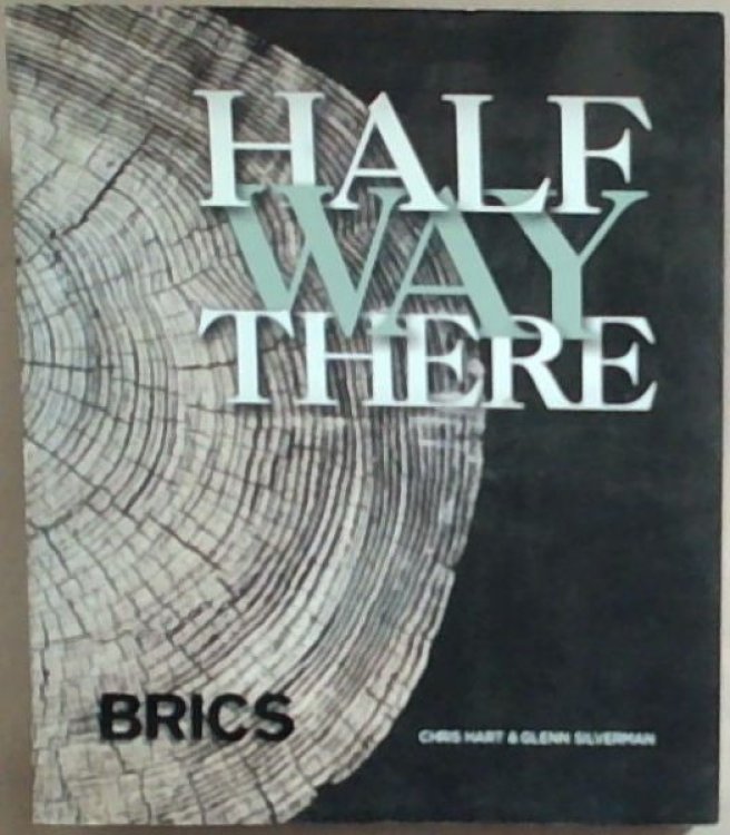 Half Way There : BRICS [Signed]
