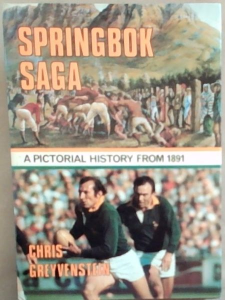 Springbok Saga: A Pictorial History from 1981