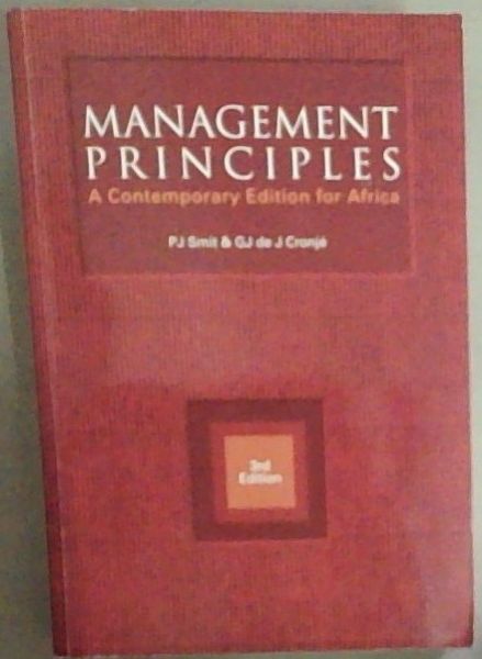 Management Principles: A Contemporary Edition for Africa