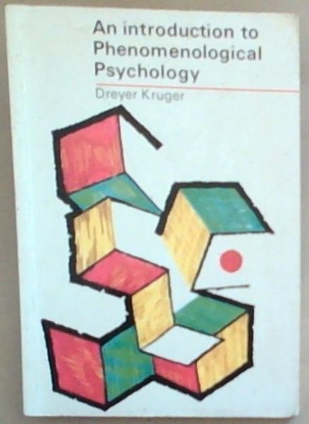 An Introduction to Phenomenological Psychology
