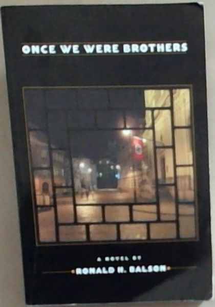 Once We Were Brothers