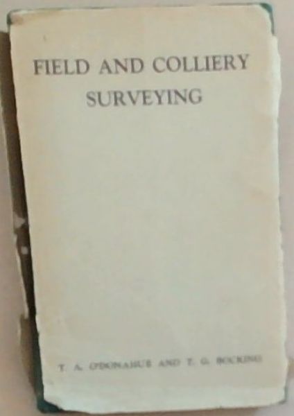 Field and Colliery Surveying