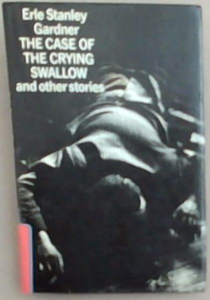 The Case of the crying Swallow
