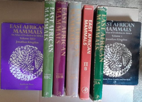 East African Mammals: An Atlas of Evolution in Africa Volume 1, 2A, 3A, 2B, 3B, 3C, 3D