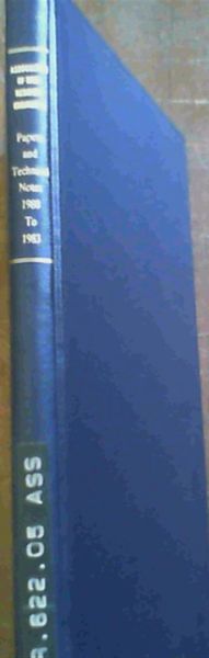Association of Mine Resident Engineers Papers and Technical Notes 1980 - 1983