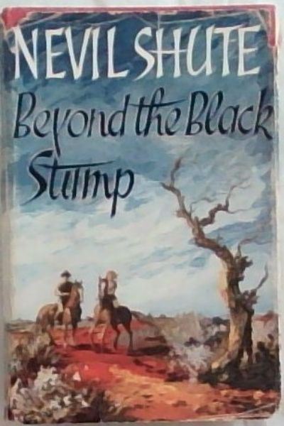 Beyond the Black Stump