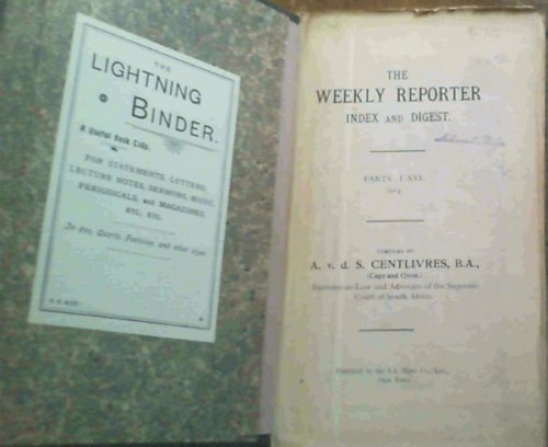The Weekly Reporter Index and Digest January 1914 - July 1914