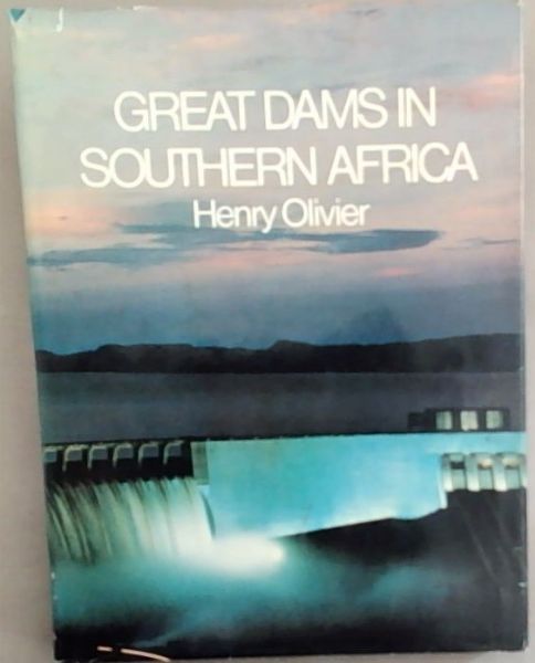 Great Dams in Southern Africa