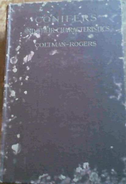 Conifers and Their Characteristics.