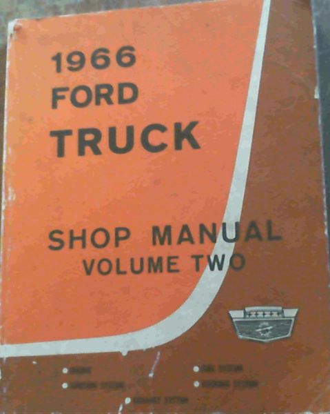 1966 Ford Truck Shop Manual Volume Two