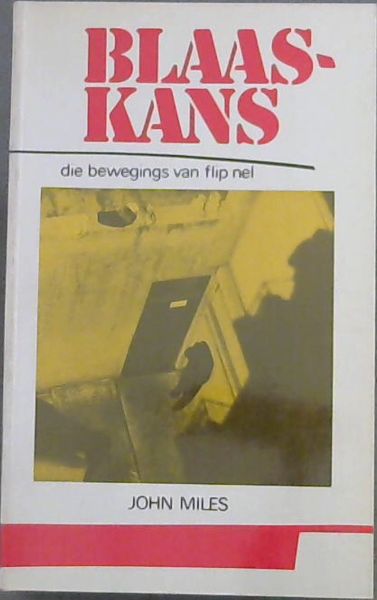Blaaskans;Die Bewegings Van Flip Nel