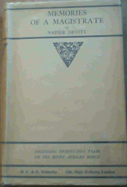 Memories of a Magistrate and More Memories of a Magistrate (2 Volume set)