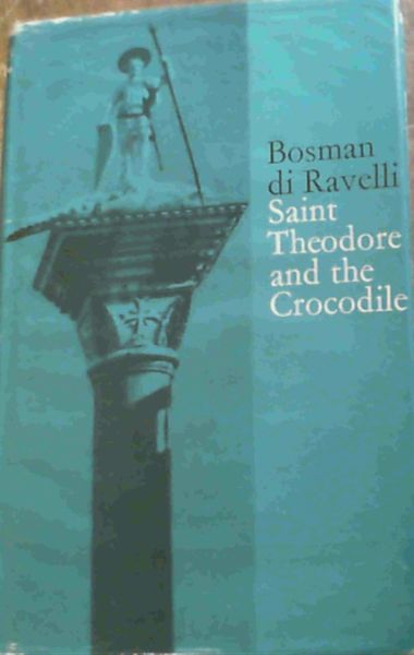 Saint Theodore & the Crocodile