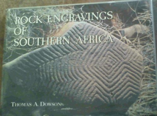 Rock Engravings of Southern Africa