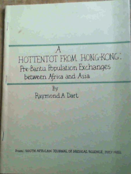 A Hottentot from Hong Kong: Pre-Bantu Population Exchanges between Africa and Asia
